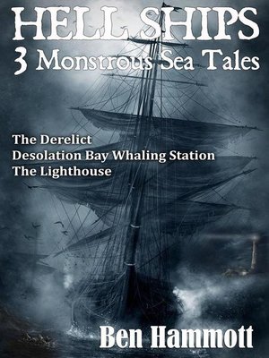 cover image of Hell Ships--3 Monstrous Scary Sea Tales